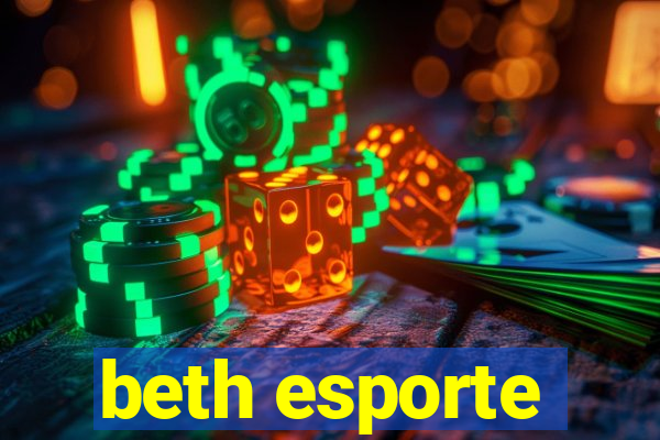 beth esporte